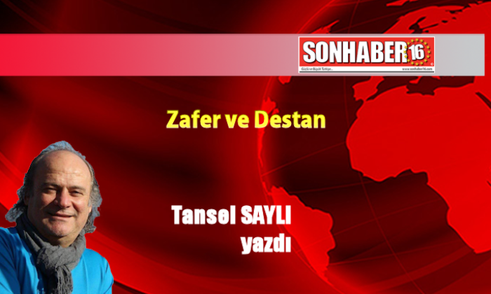 Zafer ve Destan